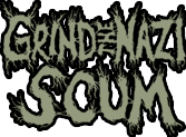 Gahlen Moscht Metal Open Air - Grind the Nazi Scum